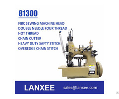 Lanxee 81300 Double Needle Four Thread Fibc Bag Sewing Machine