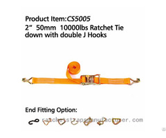 Cs5005 2 50mm 10000lbs Ratchet Tie Down With Double J Hooks