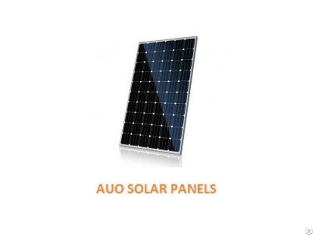 Auo Benq Solar Panels