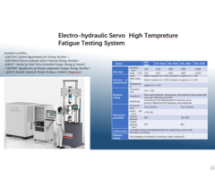 Electro Hydraulic Servo High Temperature Fatigue Testing System