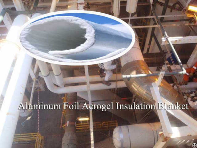 Silica Aerogel Insulation Blanket For Pipes Or Equipment