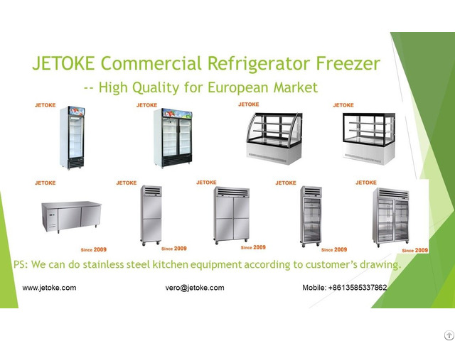 Refrigeration And Stainless Steel Kitchen Equipment
