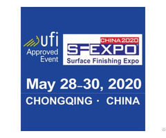 Chongqing China International Surface Finishing Electroplating And Coating Exhibition 2020