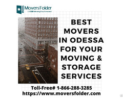 Best Movers In Odessa For Your Moving And Storage Services