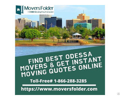 Find Best Odessa Movers And Get Instant Moving Quotes Online