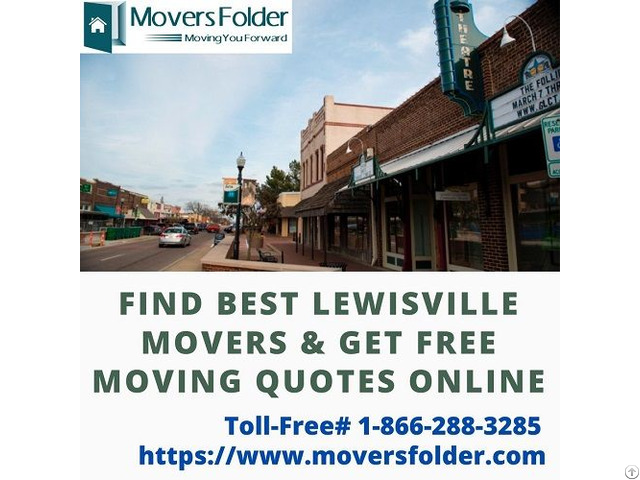 Find Best Lewisville Movers And Get Free Moving Quotes Online