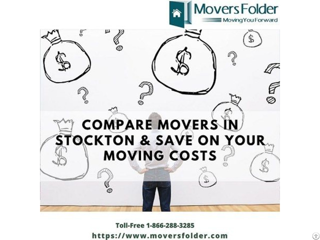 Compare Movers In Stockton And Save On Your Moving Costs