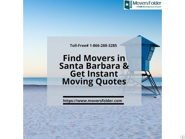 Find Movers In Santa Barbara And Get Instant Moving Quotes