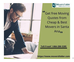 Get Free Moving Quotes From Cheap And Best Movers In Santa Ana