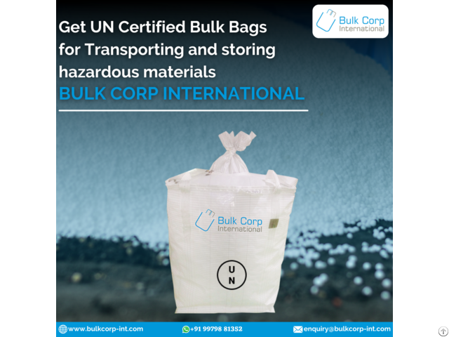 Get Un Certified Bulk Bags For Transporting And Storing Hazardous Materials