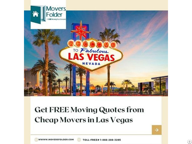 Get Free Moving Quotes From Cheap Movers In Las Vegas