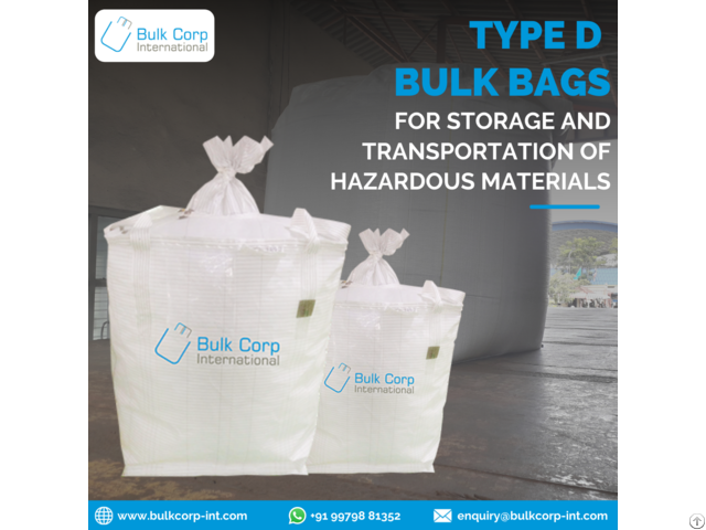 Type D Bulk Bags For The Storage And Transportation Of Hazardous Materials