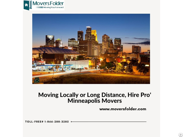 Moving Locally Or Long Distance Hire Pro Minneapolis Movers