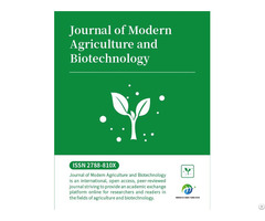 Journal Of Modern Agriculture And Biotechnology Jmab Issn 2788 810x