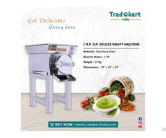 2hp Gravy Machine