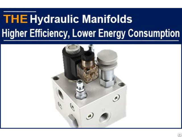 Hydraulic Manifolds Higher Efficiency Lower Energy Consumption