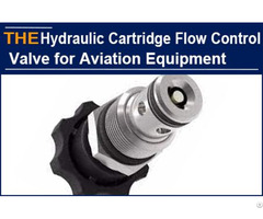Hydraulic Cartridge Flow Control Valve Used In Aviation Equipment