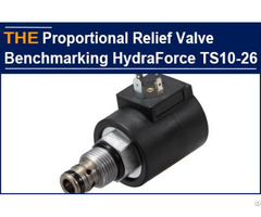 Proportional Relief Valve Benchmarking Hydraforce Ts10 26