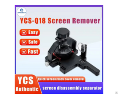 Ycs Q18 Premium Phone Screen Back Cover Separator