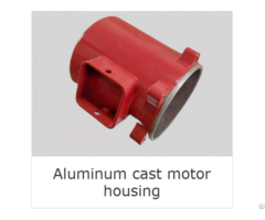 Aluminum Die Cast Motor Housing