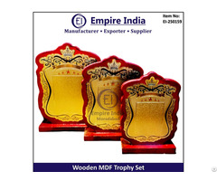 Crown Design Wooden Mdf Trophy Set Royal Award Plaque Manufacturer Empire India Moradabad