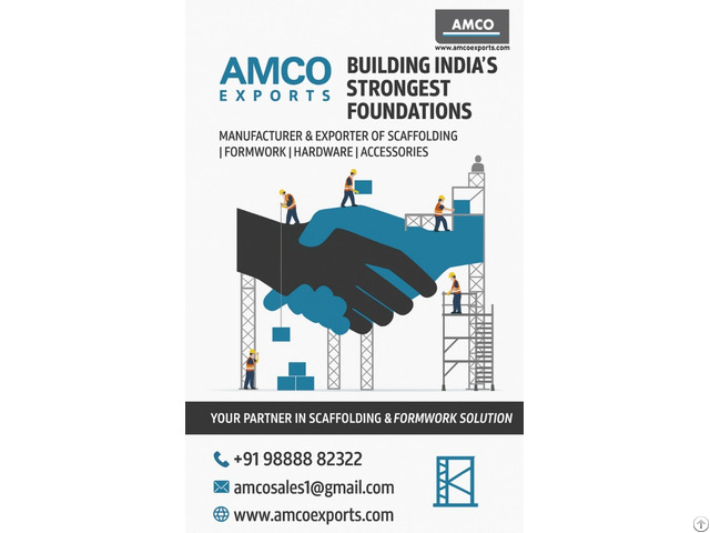 Indian Manufacturer Of Cuplock And Formwork Accessories Amco Exports