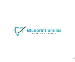 Blueprint Smiles Supporting Stronger Dental Practices