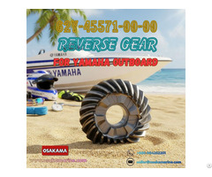 Reverse Gear 62y 45571 00 For Yamaha F50 F60 Outboard