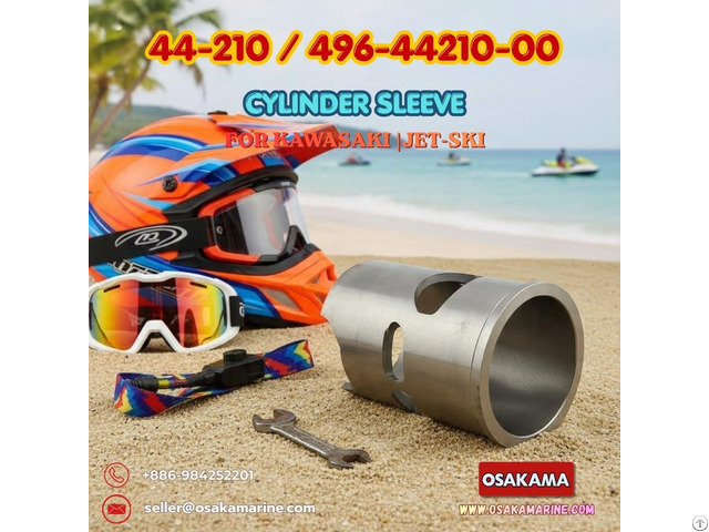 Cylinder Sleeve 44 210 Or 496 44210 00 Kawasaki Jet Ski