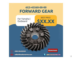 Forward Gear 6g5 45560 00 For Yamaha Outboard