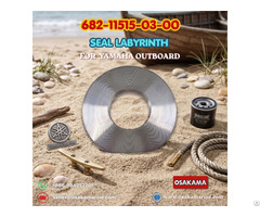 Seal Labyrinth 682 11515 03 00 For Yamaha Outboard