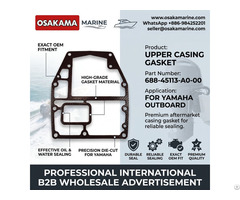 Upper Casing Gasket 688 45113 A0 00 For Yamaha Outboard