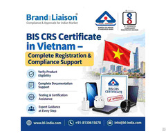 Bis Crs Certificate In Vietnam Complete Registration And Compliance Support
