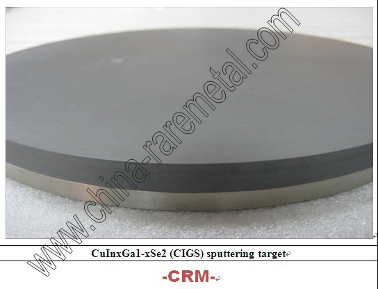 Copper Indium Gallium Selenium Sputtering Target